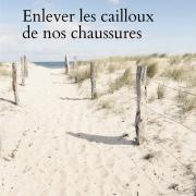 Couverture enlever les cailloux de nos chaussures